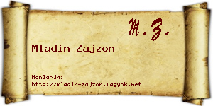 Mladin Zajzon névjegykártya